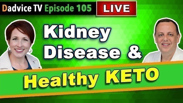 'Keto Diet For Kidney Disease Patients'