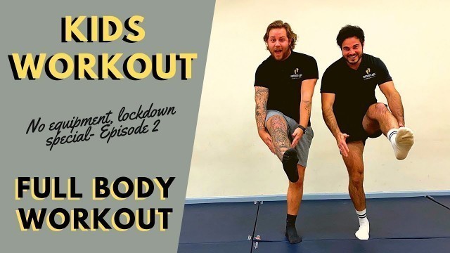 'Kids Workout | Full Body Lockdown Home Workout'