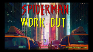 'Spiderman Work Out / Kids workout video /PE At Home | Open Physed / PE Distance Learning At Home'