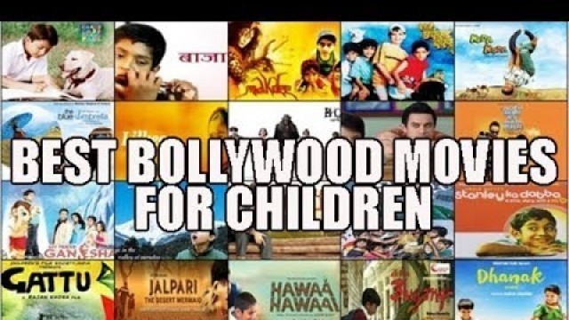 Top 20 Best Bollywood Movies for Children : Hindi Films based on Kids