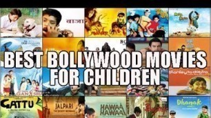 Top 20 Best Bollywood Movies for Children : Hindi Films based on Kids