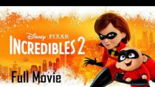 Incredible 2 New animation movies 2019 full movies english kids movies comedy movies cartoon