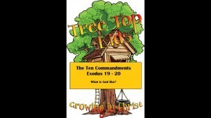 The Ten Commandments (07.05.2020 Tree Top Kids Lesson)