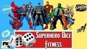 'Superhero Dice Fitness Kids Challenge Workout (w/ Free Dice Download Printable & Online Dice)'