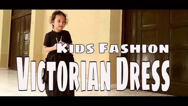 'Kids Fashion Victorian Dresses 2017 By Keniorafa 