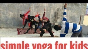 '#yoga #cosmicyoga #exercises   Simple Yoga for Children | Kids Yoga | Yoga and Fitness With Shiva'
