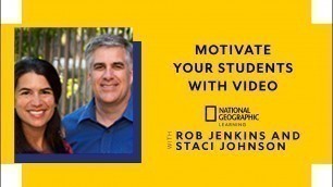 'Motivate Your Students with Video'