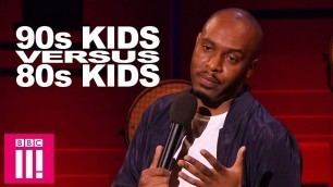 90s Kids Versus 80s Kids | Dane Baptiste Live From The BBC