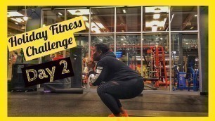 'Fitness Focused Challenge- Day 2'