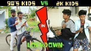 90's kids vs 2K kids in Lockdown | Thapalpettii Team | தமிழ் | தபால்பெட்டி