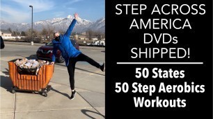 'DVDs Shipped for Step Across America | Step Aerobics Training | Filmed in 50 States w/50 Workouts'