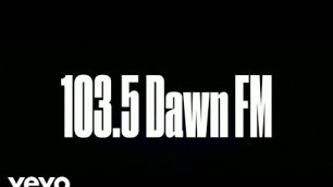'The Weeknd - 103.5 DAWN FM'