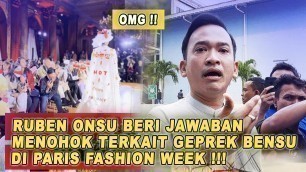 'Ruben Onsu Beri Jawaban Menohok Terkait Geprek bensu Di Paris Fashion Week Tuai Sorotan'