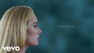 'Adele - Easy On Me (Official Lyric Video)'
