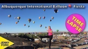 'Time Lapse Albuquerque International Balloon Fiesta Step w/Jenny Ford'