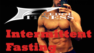 'Intermittent fasting update and the Fledge Fitness movement'