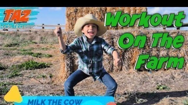 'FUN Fitness Workout for Kids - ON THE FARM! Featuring Music from CALE MOON! (PE and Family Exercise)'