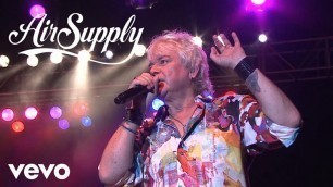 'Air Supply - All Out Of Love (Live in Hong Kong)'