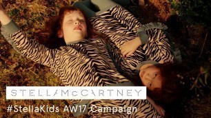 'Stella McCartney Kids Autumn Winter 2017 Campaign Film'