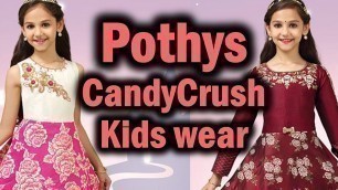 'Pothys Diwali Collection 2017 | Candy Crush Kids Wear | Pothys Kids Wear with Price'