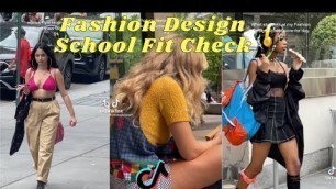 'What Students At My NYC Fashion Design School Wore ~ Tiktok Compilation'
