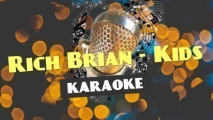 'Rich Brian - Kids (Karaoke/No Vokal)'