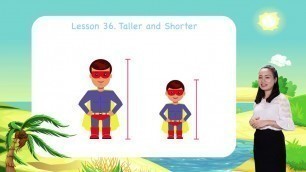 'Math for kids | Lesson 36. Taller and Shorter - Measurement'