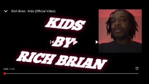'RICH BRIAN - KIDS |MY REACTION|'