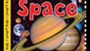 'SMART KIDS: SPACE FOR KIDS WHO REALLY LOVE SPACE! by Roger Priddy'