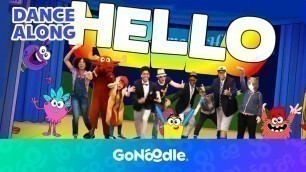 'Hello Song | Songs For Kids | Dance Along | GoNoodle'