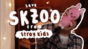'Save SKZOO from Stray Kids'