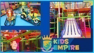 'KIDS EMPIRE Indoor Playground Fun | Kids Empire'