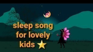 'Night Sleep Song For kids ⭐️|good night sleep song ⭐️'