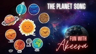 'Planet Song For Kids | Hum Suraj ke grah hain | Solar System Song | Fun With Akeera'