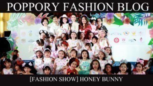 '[FASHION SHOW] Honney Bunny | Yayee Summer Kids Fashion Show  2017'