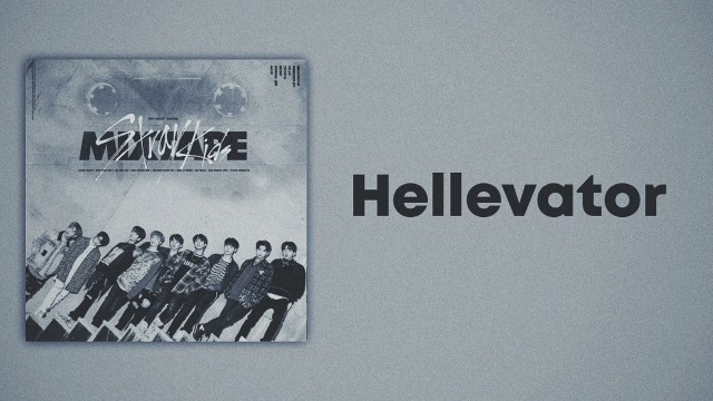 'Stray Kids (스트레이 키즈) - Hellevator (Slow Version)'