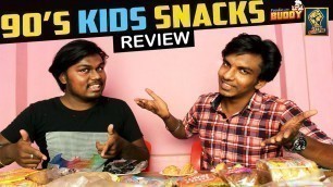 '2k kids Trying 90s Kids Snacks for the first time | Food Review Tamil'