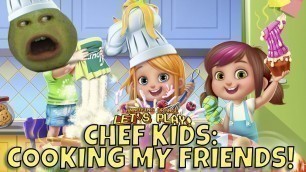 'Pear Forced to Play - Chef Kids: Cooking My Friends!'