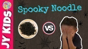 'Kids Try Food - Spooky Charcoal Noodle - JY Kids & Food #1'