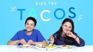 'Kids Try Tacos from Around the World | Kids Try | HiHo Kids'