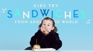 'Sandwiches Around The World | Kids Try | HiHo Kids'