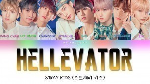 'Stray Kids (스트레이 키즈) - \'Hellevator\' (OT8) Lyrics [Color Coded Lyrics Han|Rom|Ita|가사]'