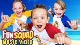 'Kids Fun TV - Come Join The Fun Squad (Official Music Video)'