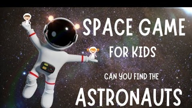 'The Best Space Game for Kids - 4K'