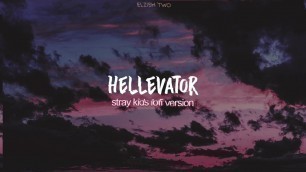 'hellevator lofi version | stray kids chill hip hop'