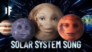 'What If Presents: The Solar System Song'