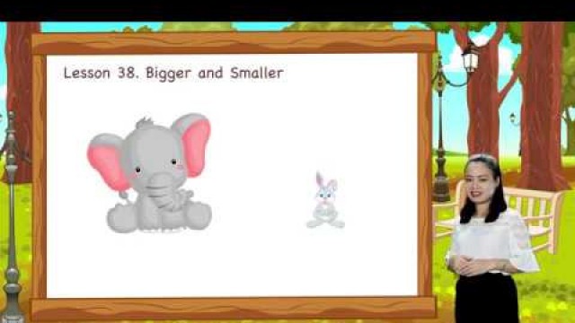 'Math For Kids | Lesson 38. Bigger and Smaller - Measurement'