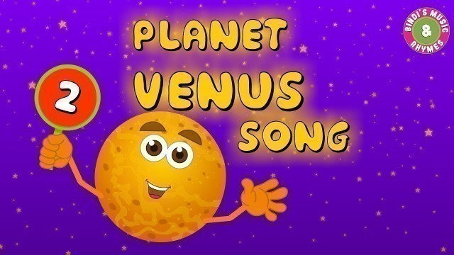 'Planet Venus - Nursery Rhyme for Children | Kids Songs | Educational Videos'