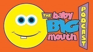 'Smiley Songs | The Baby Big Mouth Kids Music Podcast'