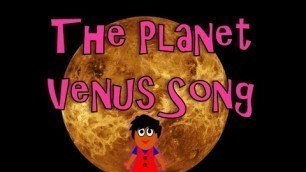 'The Planet Venus Song | Planet Songs for Children | Venus Song for Kids | Silly School Songs'